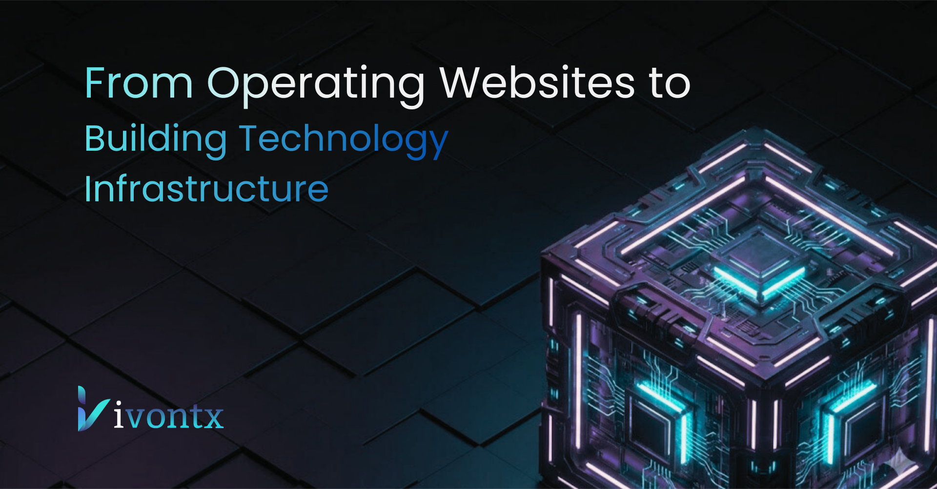 The iGaming Industry Undergoes a Structural Shift: From Operating Websites to Building Technology Infrastructure — IVONTX News