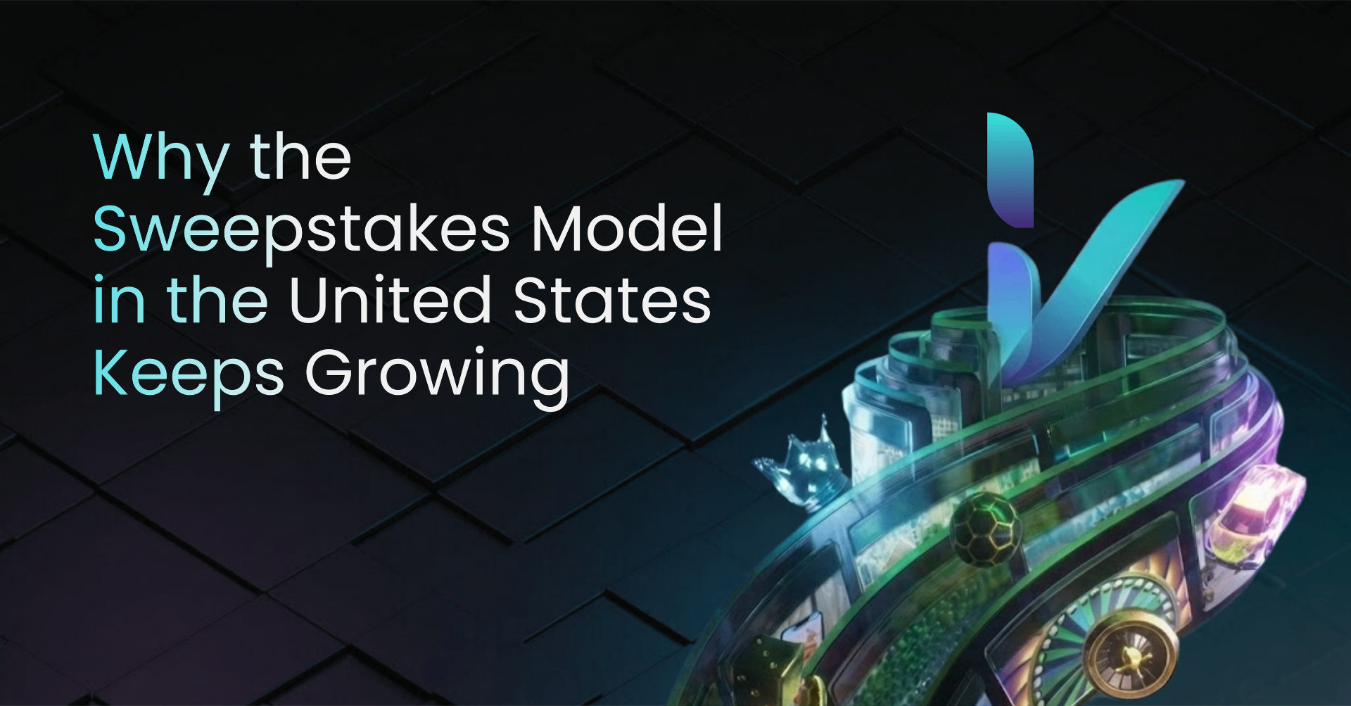 Investigative Report: Why the Sweepstakes Model in the United States Keeps Growing — IVONTX News